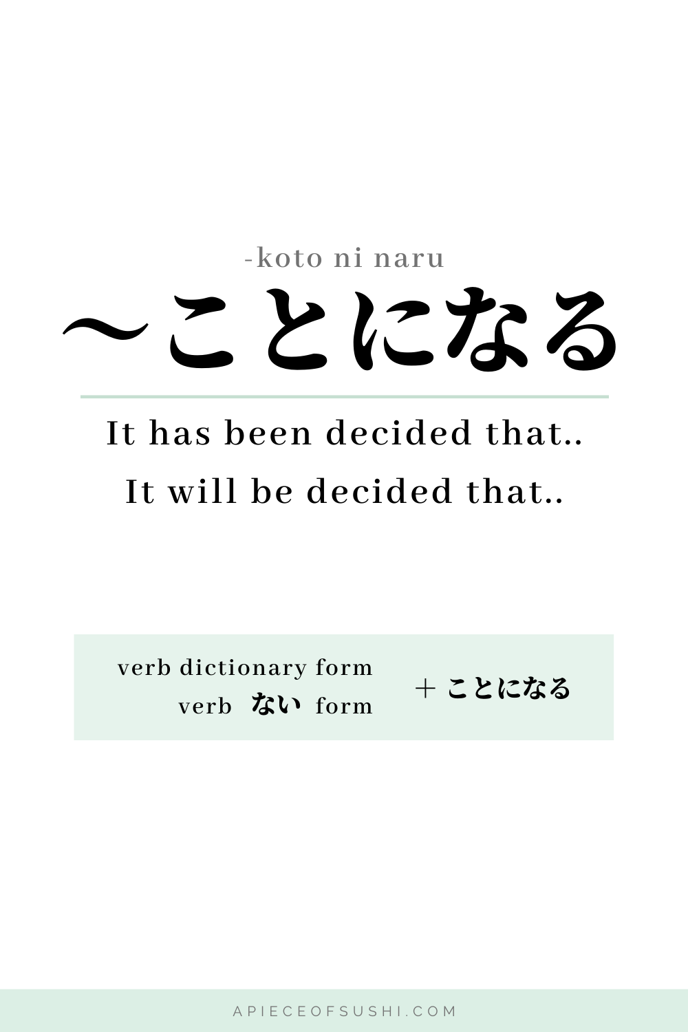 JLPT N4 Grammar -koto ni naru 〜ことになる 'It has been decided that..' - A ...